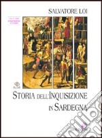 Storia dell'inquisizione in Sardegna. Vol. 4: L'inquisizione e i sardi libro