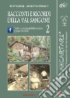 Racconti e ricordi della Val Sangone. Vol. 2 libro