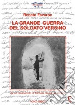 La grande guerra del soldato Versino libro