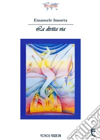 La diritta via libro