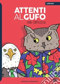 Attenti al gufo libro