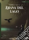 Diana del lago libro