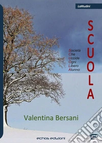 S.c.u.o.l.a. libro