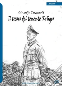 Il tesoro del tenente Krüger libro