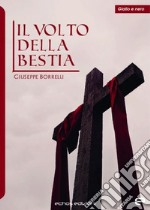 Il volto della bestia libro