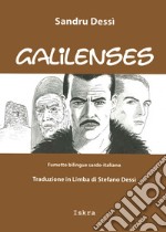 Galilenses. Testo italiano e sardo libro