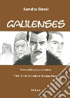 Galilenses. Testo italiano e sardo libro di Dessì Sandro