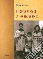 I Gramsci a Sorgono libro