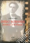 Piero Schiavazzi. Biografia di montaggio libro di Vargiu Adriano