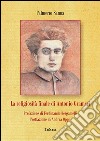 La religiosità finale di Antonio Gramsci libro