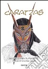 Caratzas. Antologia a fumetti. Testo italiano e sardo libro