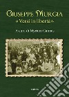 Giuseppe Murgia. Versi in libertà libro di Cannas M. (cur.)