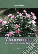 Flora endemica e piante spontanee della Sardegna libro