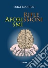 Aforismi riflessioni. Nuova ediz. libro di Ruggieri Luigi