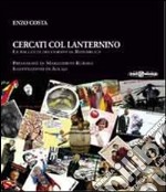 Cercati col Lanternino, la raccolta dei corsivi di Repubblica libro