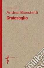 Gratosoglio libro