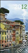 Agenda di Liguria 2012 libro