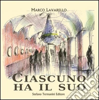 Ciascuno ha il suo