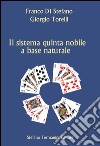 Il sistema quinta nobile a base naturale libro