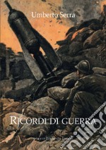 Ricordi di guerra libro