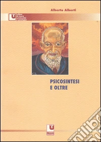 Psicosintesi e oltre
