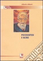 Psicosintesi e oltre libro