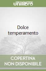 Dolce temperamento