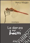 La danza degli insetti libro