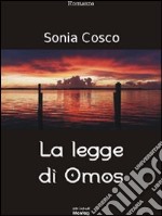 La legge di Omos