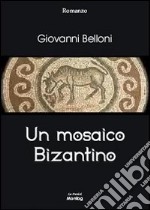 Un mosaico bizantino