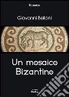 Un mosaico bizantino libro