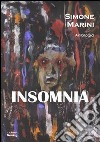 Insomnia libro di Marini Simone