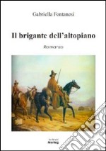 Il brigante dell'altopiano