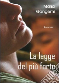 La legge del più forte libro