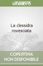 La clessidra rovesciata libro