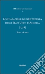 Dichiarazione di indipendenza degli Stati Uniti d'America (1776) libro