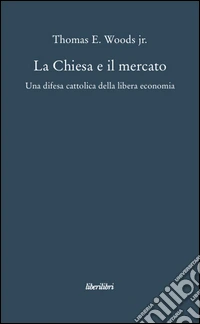 La Chiesa e il mercato