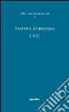 Statuto Albertino (1848) libro