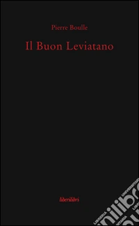 Il buon leviatano libro