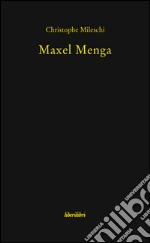 Maxel Menga libro