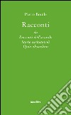 Racconti libro di Boulle Pierre