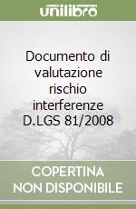 Documento di valutazione rischio interferenze D.LGS 81/2008