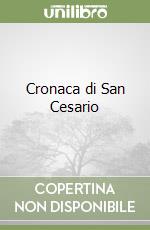 Cronaca di San Cesario