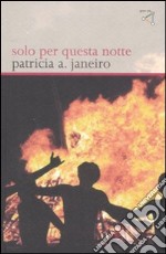 Solo per questa notte libro