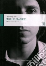 Figli e pianeti libro