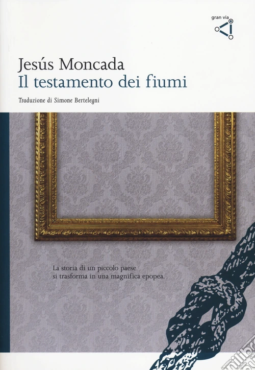 Il testamento dei fiumi