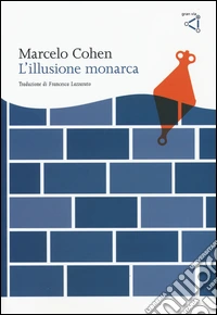 L'illusione monarca