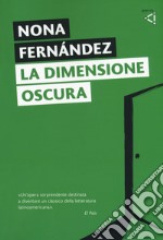 La dimensione oscura libro