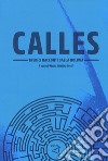 Calles. Tredici racconti dalla Bolivia libro di Secci M. C. (cur.)