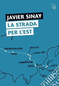 La strada per l'Est